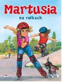 Martusia na rolkach
