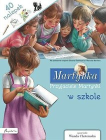 Martynka Przyjaciele Martynki w szkole