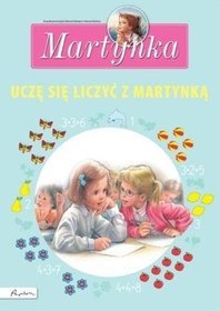 Martynka. Uczę się liczyć z Martynką