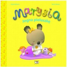 Marysia żegna pieluszkę