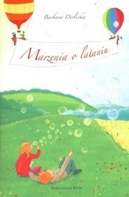 Marzenia o lataniu