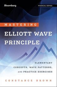 Mastering Elliott Wave Principle