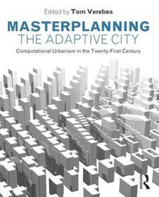 Masterplanning the Adaptive City