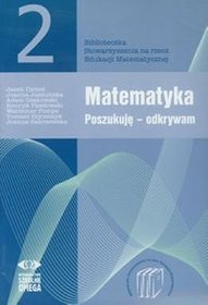 Matematyka Poszukuję odkrywam