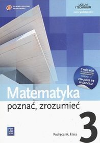 Matematyka. Poznać, zrozumieć. Zakres podstawowy. Klasa 3. Podręcznik - szkoła ponadgimnazjalna