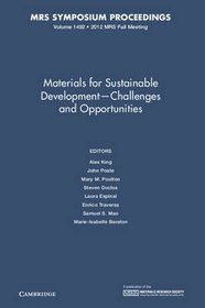 Materials for Sustainable Development-Challenges and Opportunities