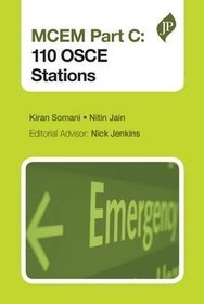 MCEM Part C: 120 OSCE Stations