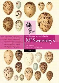 McSweeney's - Najlepsze opowiadania - tom 2