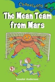 Mean Team from Mars