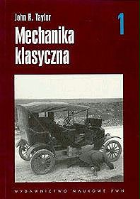 Mechanika klasyczna tom 1