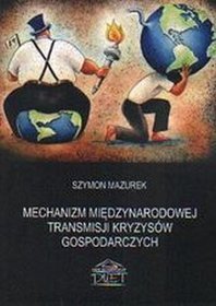 Mechanizm międzynarodowej transmisji kryzysów gospodarczych