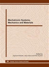 Mechatronic Systems, Mechanics and Materials