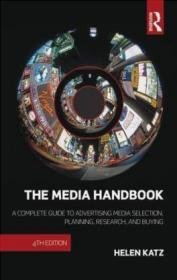 Media A Complete Guide to Advertising Media Selection Planni