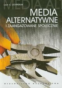 Media alternatywne i zaangażowanie społeczne
