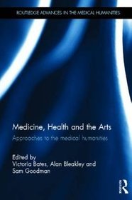 Medicine, Health and the Arts