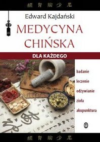 Medycyna chińska dla każdego