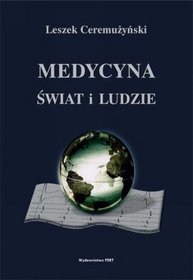 Medycyna, świat, ludzie