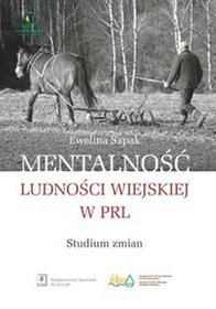 Mentalność ludności wiejskiej w PRL