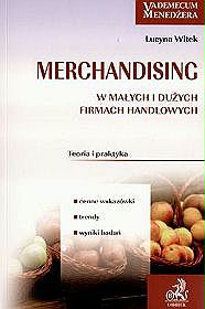 Merchandising w małych i dużych firmach handlowych