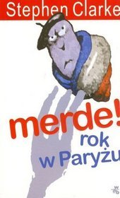 Merde! Rok w Paryżu