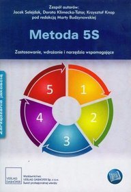 Metoda 5S Zastosowanie, wdrażanie i narzędzia wspomagające