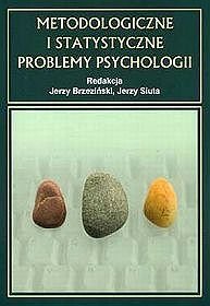 Metodologiczne i statystyczne problemy psychologii