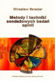 Metody i techniki sondażowych badań opinii