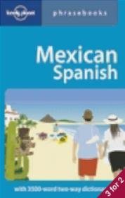 Mexican Spanish Phrasebook 2e