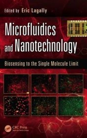 Microfluidics and Nanotechnology