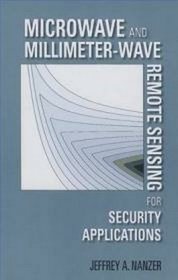 Microwave and Millimeter-wave Remote Sensing for Security Applications