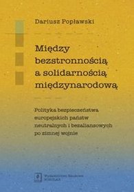 Między bezstronnością a solidarnością międzynarodową