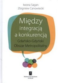 Między integracją a konkurencją