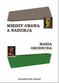 Między Obawą a Nadzieją