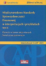 Międzynarodowe Standardy Sprawozdawczości Finansowej w interpretacjach i przykładach tom 6