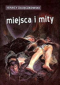 Miejsca i mity