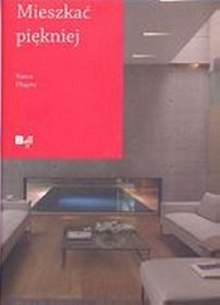 Mieszkać piękniej
