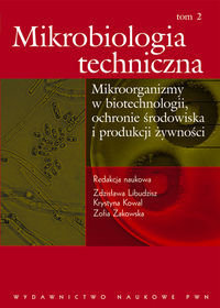 Mikrobiologia techniczna tom 2