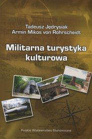 Militarna turystyka kulturowa