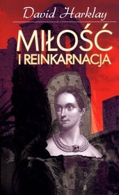 Miłość i reinkarnacja