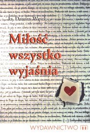 Miłość wszystko wyjaśnia