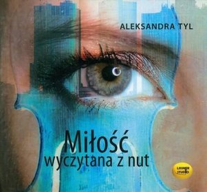 AUDIOBOOK Miłość wyczytana z nut