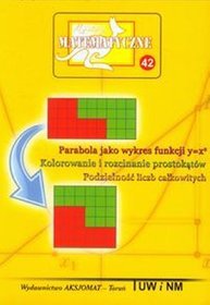 Miniatury matematyczne 42. Parabola jako wykres funkcji