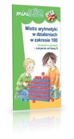 MiniLUK Mistrz arytmetyki w działaniachw zakresie 100 Liczenie w pamieci Kl.2