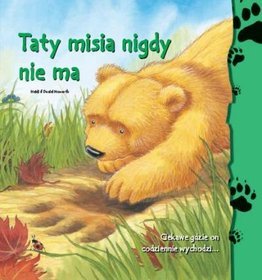 Misie - Ślady łap. Taty misia nigdy nie ma