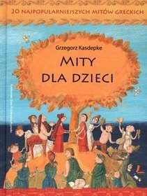 Mity dla dzieci