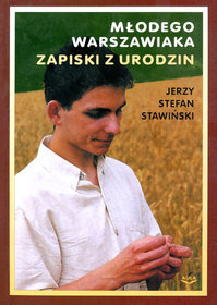 Młodego warszawiaka zapiski z urodzin