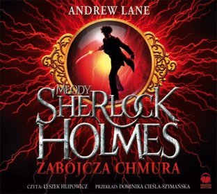 AUDIOBOOK Młody Sherlock Holmes Zabójcza chmura