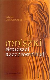 Mniszki Pierwszej Rzeczpospolitej