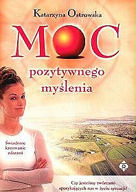 Moc pozytywnego myślenia