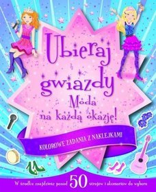 Moda na każdą okazję. Ubieraj gwiazdy